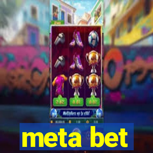 meta bet